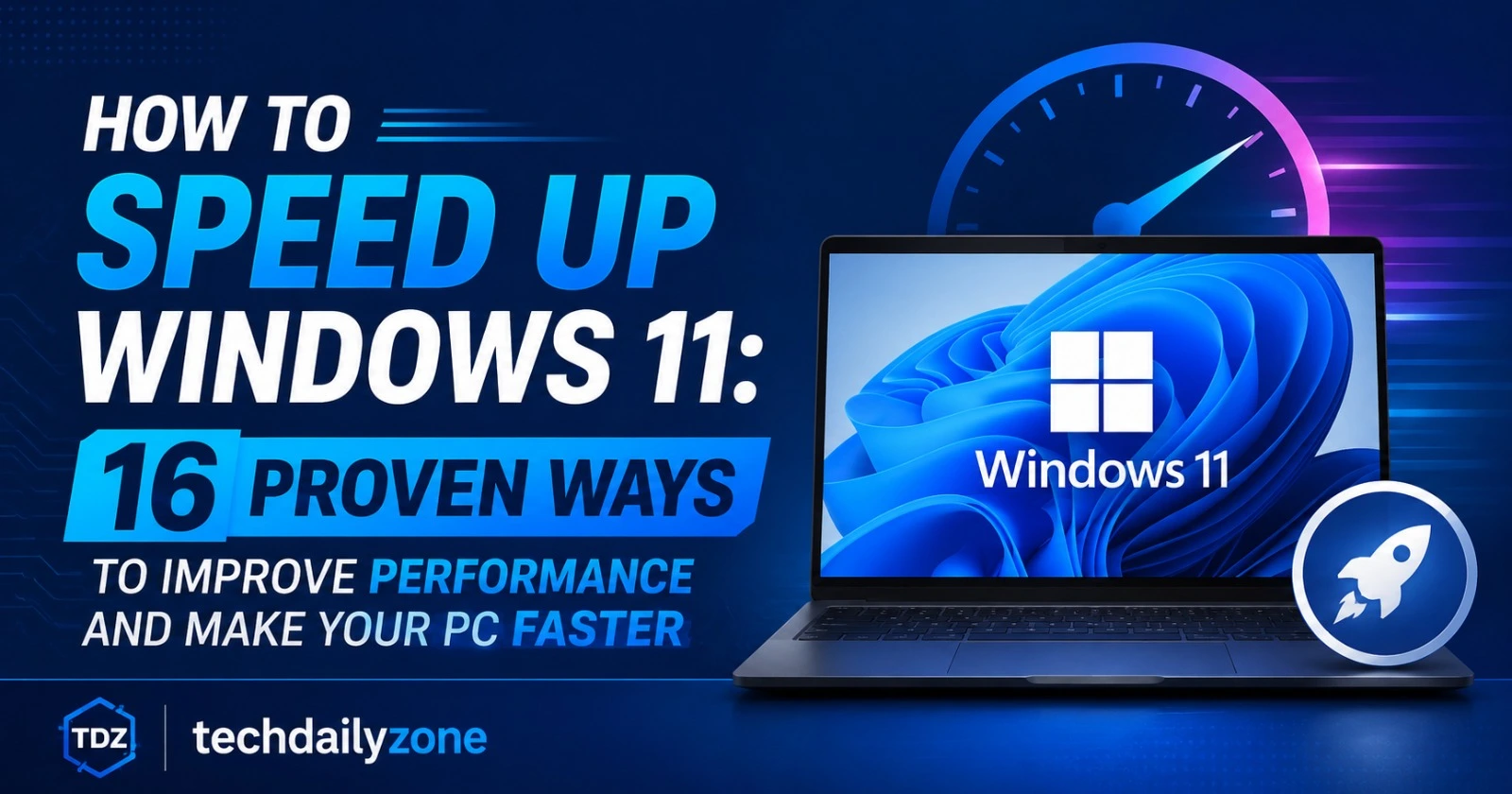 How to Speed Up Windows 11